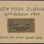 First subway ticket sold in New York, 1904.<br/>